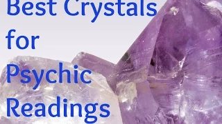 Best Crystals for Psychic Readings: Psychic Healing Course