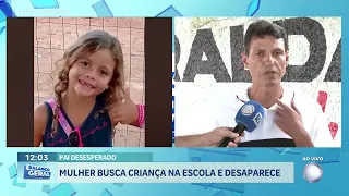 PAI DESESPERADO: MULHER BUSCA CRIANÇA NA ESCOLA E DESAPARECE