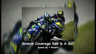 groove coverage - god is a girl, god is a girl wherever you are speed up reverb