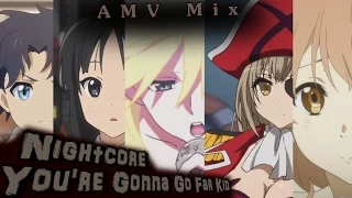 AMV Mix 2016 - You're Gonna Go Far Kid