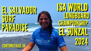 Isa World Longboard Championship 2024 El Salvador El Sunzal El Tunco - Cortometraje 4K