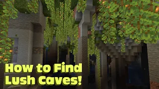 How to find LUSH CAVES in Minecraft! 1.18.2