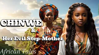 Chinwe & her Evil Step-Mother #africa #africanstories #folktales #nollywoodmovies #story #nollywood