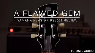 A Flawed Gem : Yamaha Revstar RSS02T Review