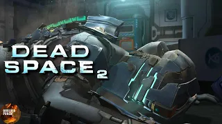 Dead Space 2  | What A Sequel Should Be