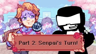 Senpai vs Tankman Part 2: Senpai's Turn!