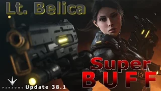 Lt. Belica SUPER BUFF!! (Patch 38.1) Paragon HD Gameplay!