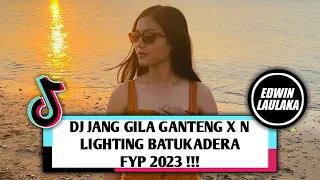 DJ JANGAN GILA SAMA GANTENG X N LIGHTING BATUKADERA FYP 2023 !!! ( EL FUNKY KUPANG )