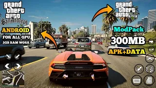 GTAV😱 Mod Pack Apk+Data Only 300MB All/ Android 10'11'12'13' GPU For Gtasa Android