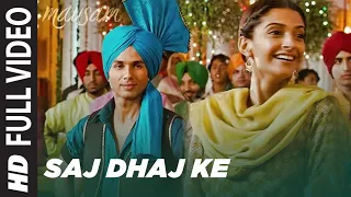 Full Video : "Saj Dhaj Ke Tashan Mein Rehna"  | Mausam  | Shahid Kapoor | Sonam Kapoor