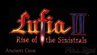 Lufia II: Rise of the Sinistrals #55 | Ancient Cave Completed! (Full Run)