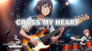 Cross My Heart - h.vibe.x.ai