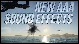 New AAA Sound Effects in War Thunder