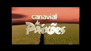 Relembre a Abertura original De Canavial De Paixões | versão SBT 2003/2004
