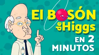 EL  BOSÓN DE HIGGS explicado en 2 minutos| Eres Curioso