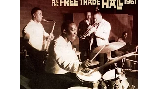 Art Blakey & The Jazz Messengers - At Free Trade Hall 1961 (Full Album)