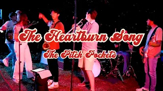 The PitchPockets - The Heartburn Song - Live @ The Pitchmen House