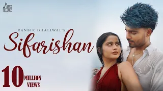 Sifarishan (Official Video) Ranbir Dhaliwal | New Punjabi Songs 2022 | Jass Records Worldwide