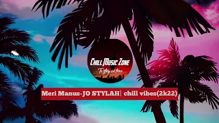 Meri Manus-J O STYLAH remix 2022