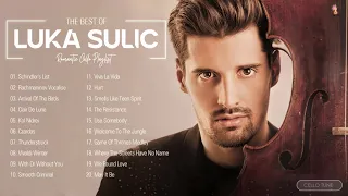 Luka Sulic Greatest Hits Full Album 2021 - Best Of Luka Sulic Playlist Collection 2021
