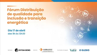 Distribuição de energia com inclusão e transição energética | CONTEÚDO DE MARCA