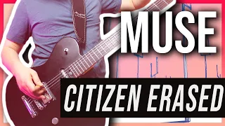 Citizen Erased - Muse | Guitar Cover