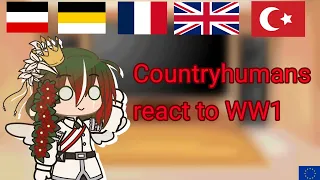 Past Countryhumans react to WW1 [Credits in description]