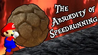 The Absurdity of Speedrunning