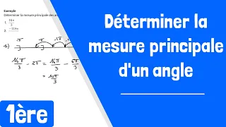 Comment déterminer la mesure principale d'un angle ?