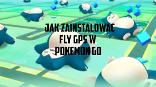 Pokemon GO - Jak zainstalować FLY GPS  (pgsharp)