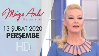 Müge Anlı ile Tatlı Sert 13 Şubat 2020 | Perşembe