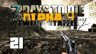 7 Days To Die Alpha 9 #21 - Isch Krisch Disch!!! [Deutsch] [HD+] [Let's Play Together]
