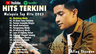 Hits Terkini Malaysia 2023| Lagu Baru Melayu | Rindunya Rindu, Mengusung Rindu | Afieq Shazwan