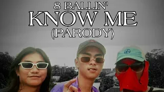 8 BALLIN' KNOW ME (PARODY) LOW BUDGET VERSION😂 PASHPASH😄