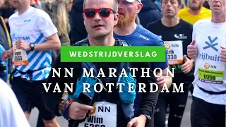 Wedstrijdverslag - De 41ste NN Marathon Rotterdam 2022