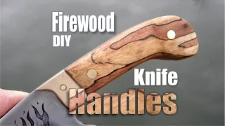 How to make knife handles or scales from firewood