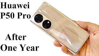 Huawei P50 Pro - After One Year