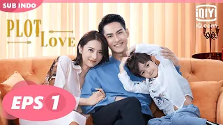 【FULL】PLOT LOVE Eps 1【INDO SUB】| iQiyi Indonesia