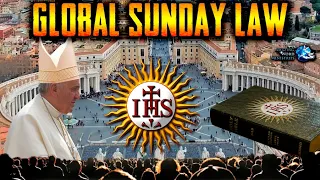 Urgent Update: Pope Said Now Is The Time For A "Universal SUNday Sacredness." The Revival Of Popery