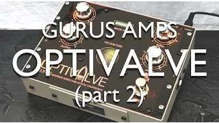 Gurus Amps Optivalve review (part 2) - David Gilmour 5 A.M.