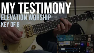 My Testimony | Elevation Worship | Lead Guitar