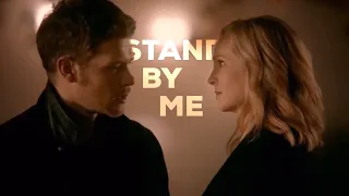 (TO) Klaus and Caroline || Stand By Me