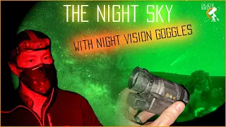 Using Night Vision goggles to look at comet NEOWISE, the Milky Way and other deep sky objects