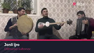 Dilmurod Sultonov - Jonli ijro 2021