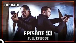 The Oath | Episode 93