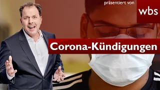 Dreiste Masche: Chefs schieben Corona als Kündigungsgrund vor! | Anwalt Christian Solmecke