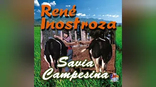 René Inostroza - Savia Campesina(álbum completo versión 2005/sello cass)
