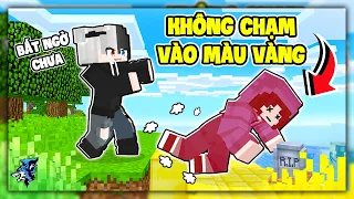 Minecraft nhưng Bạn Không Thể Chạm Vào Màu Vàng | Siro Nổi Điên Vì Noob Ruby Quá Vô Dụng