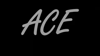 ACE -OFFICIAL TRAILER