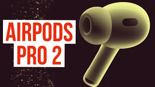 You Need Airpods Pro 2 If You're A Music Lover